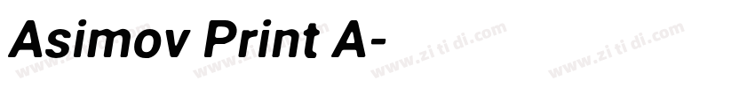 Asimov Print A字体转换